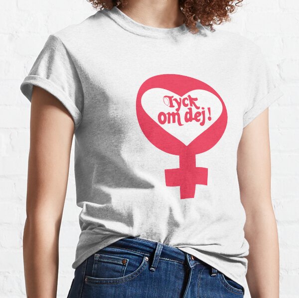 Tyck Om Dej T-shirt classique
