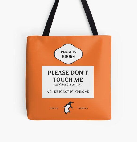 Por favor no me toques Bolsa estampada de tela