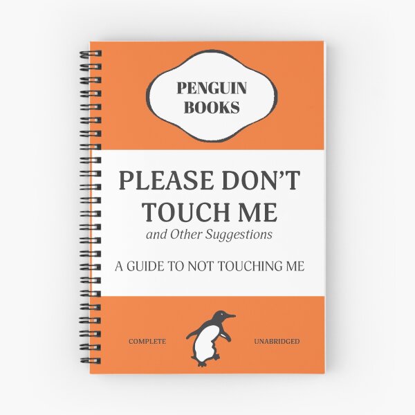 Item preview, Please Don't Touch Me designed and sold by JH McAnallen.