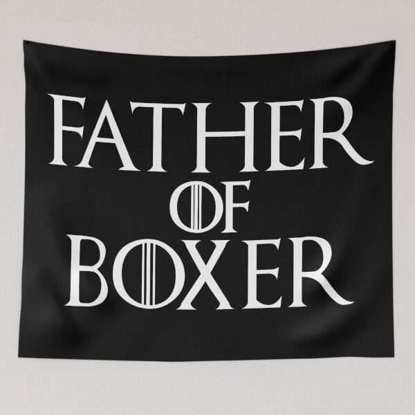 Item preview, Father of Boxer Black and White designed and sold by HelloFromAja.