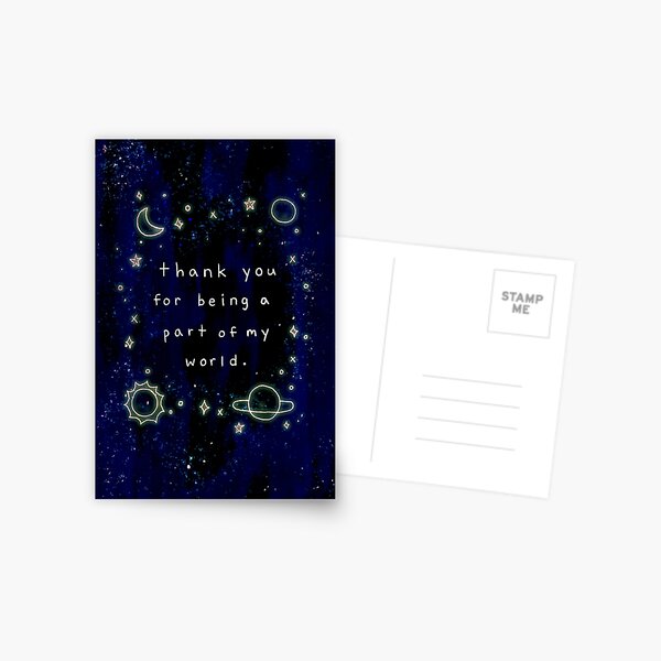 Thank You For Being A Part Of My World Postcard