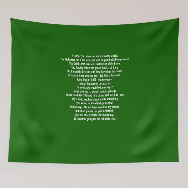 Item preview, Gunga Galunga Caddyshack Full Quote designed and sold by Primotees.