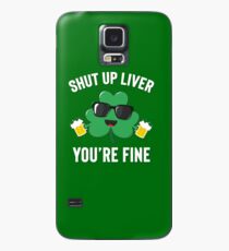 Halt die Klappe Leber, du bist in Ordnung Hülle & Klebefolie für Samsung Galaxy