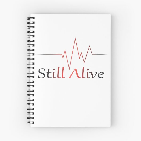 Item preview, Still Alive designed and sold by mtforlife66.