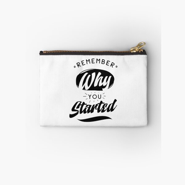 Item preview, Remember Why You Started designed and sold by ProjectX23.