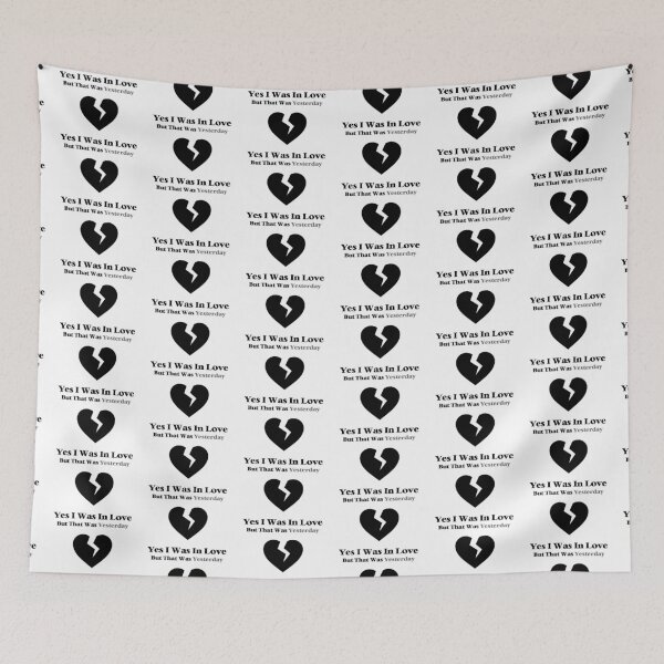 Item preview, Broken Heart - Yes I Was In Love designed and sold by MurphyMorganGifts.