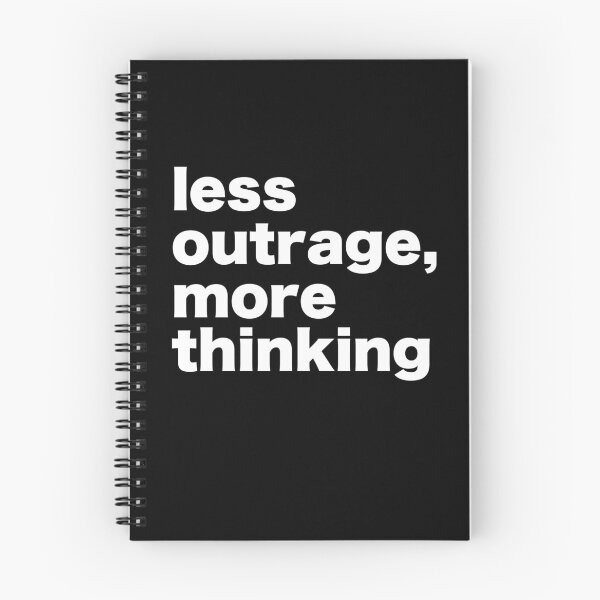 Item preview, Less outrage, more thinking designed and sold by reasonslogan.