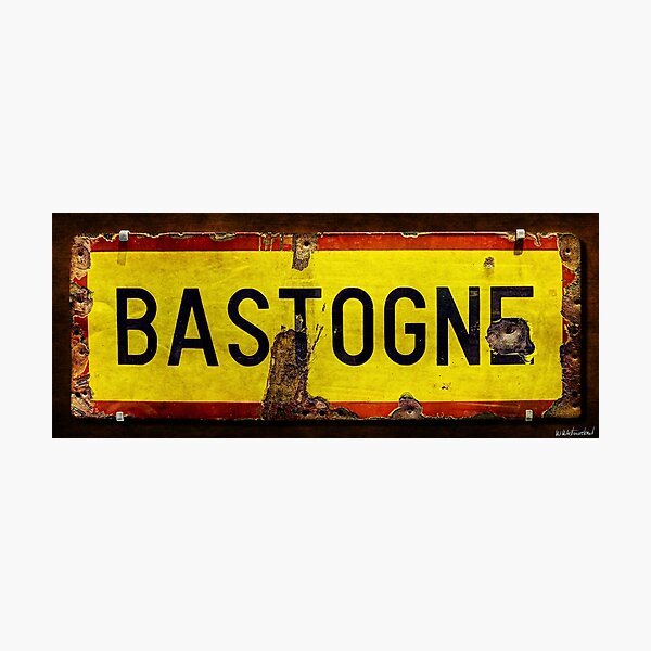 WWII Bastogne Town sign Photographic Print