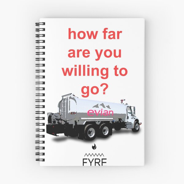 Artikelvorschau, Fyre Festival Wie weit würdest du gehen? entworfen und verkauft von HeardUWereDead.