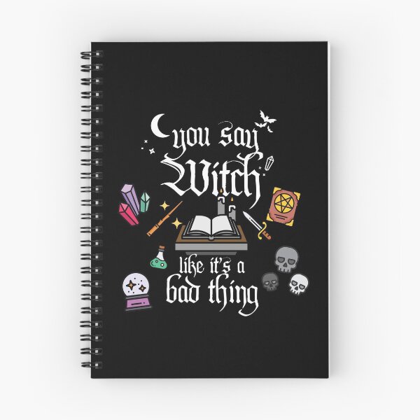 Item preview, You say witch like it's a bad thing! designed and sold by Occultix.