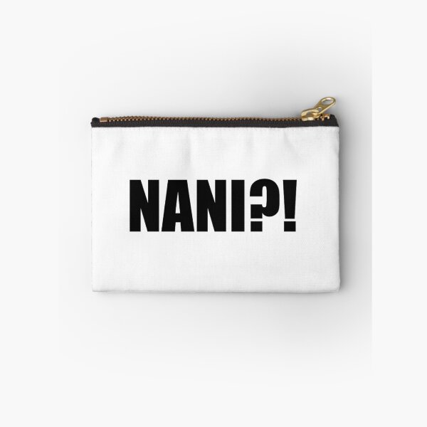 Item preview, Nani?! designed and sold by ScringyBungus.