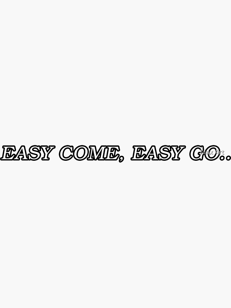 Easy come Easy go Cowboy bebop Sticker for Sale by Samoor Redbubble