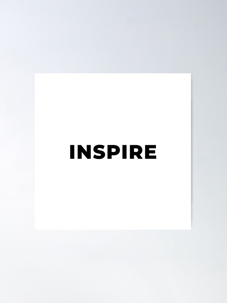 Alternate view of Inspire (Inverted) Poster