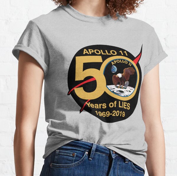 Apollo 11 LIES Classic T-Shirt