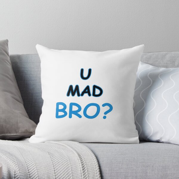 You Noob Pillows Cushions Redbubble - u mad bro roblox id