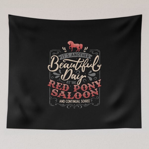 Item preview, It's another beautiful day at the red pony saloon and continual soiree designed and sold by Tobe Fonseca®.