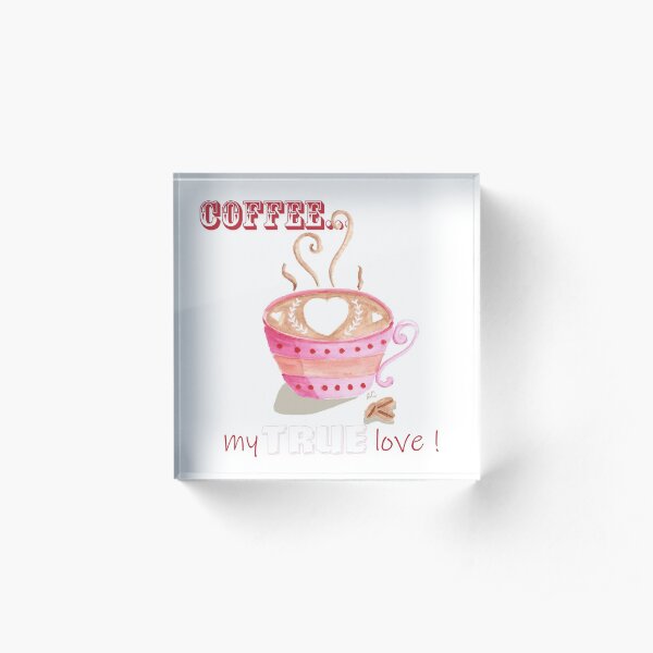 Anti-Valentine's Day-Coffee Lovers Acrylic Block