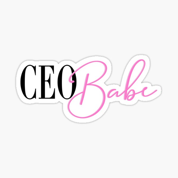 Item preview, CEO Babe, Boss Babe. Girl Boss, Girl CEO, Boss Mom designed and sold by Breanna Jones.