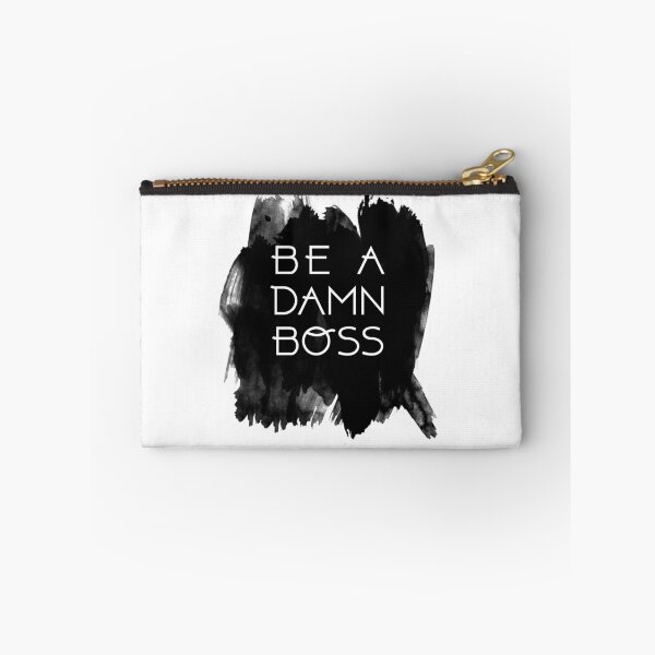 Item preview, BE A DAMN BOSS designed and sold by lakegirldesignco.