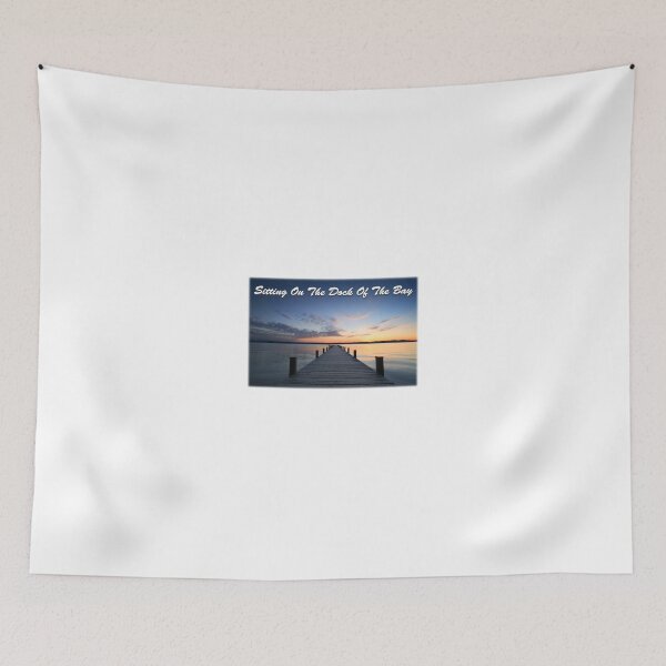 Item preview, Sitting on the dock of the bay designed and sold by Pam069.