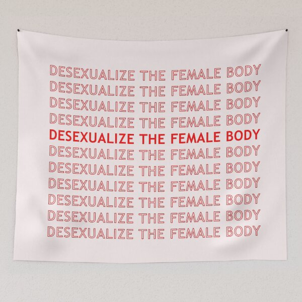 Item preview, Desexualize The Female Body designed and sold by *Jordan Lee*.