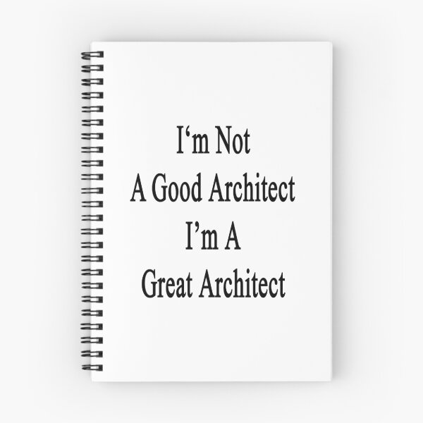 Item preview, I'm Not A Good Architect I'm A Great Architect  designed and sold by supernova23.
