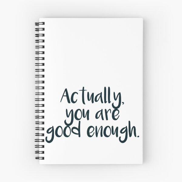 Item preview, Actually, you are good enough text designed and sold by georgiavsx.