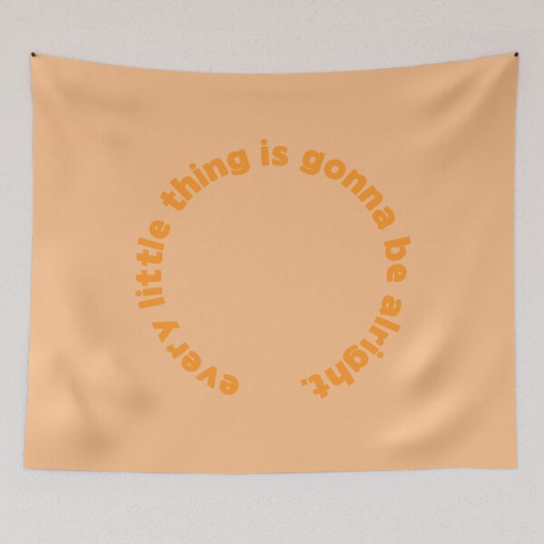 Item preview, Every Little Thing Is Gonna Be Alright. designed and sold by *Jordan Lee*.