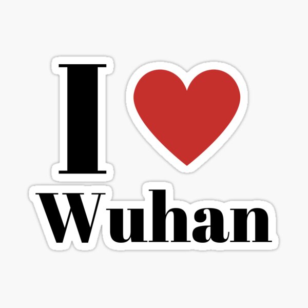 Item preview, I love Wuhan  designed and sold by freedom4life.