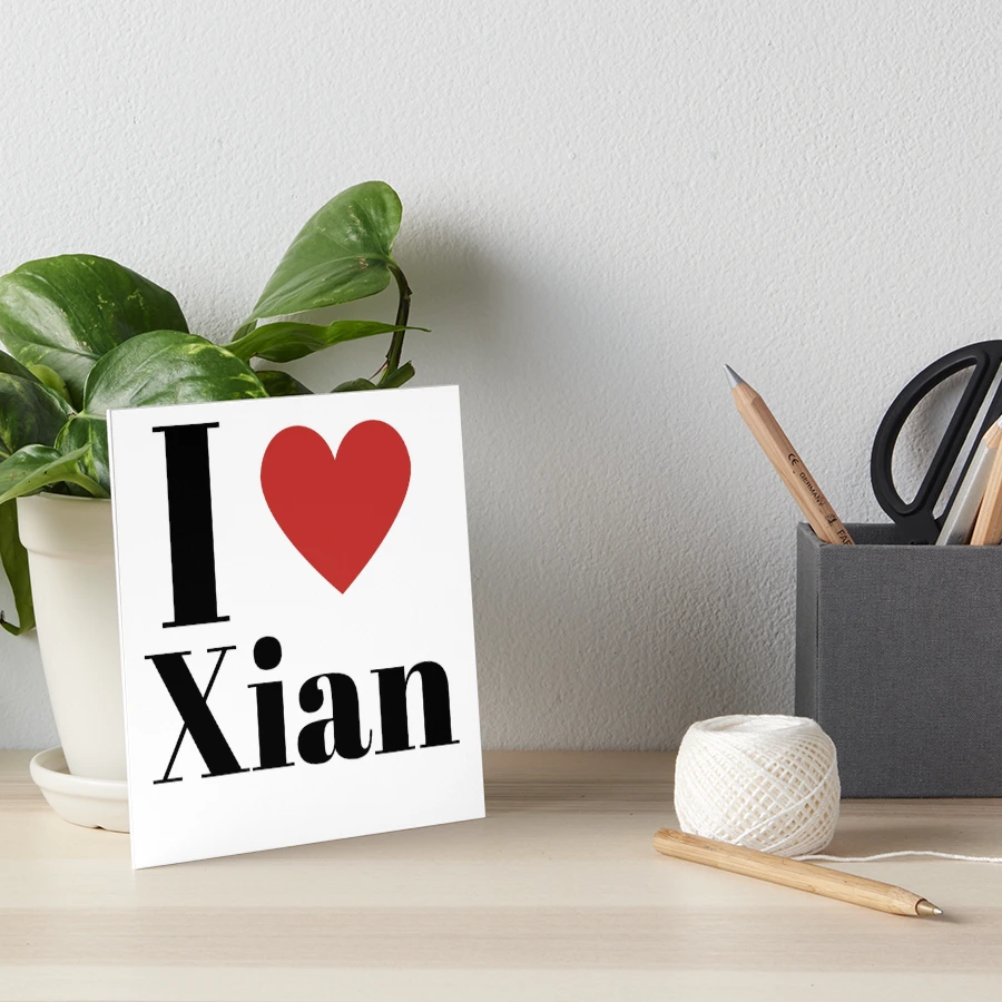 I love Xian