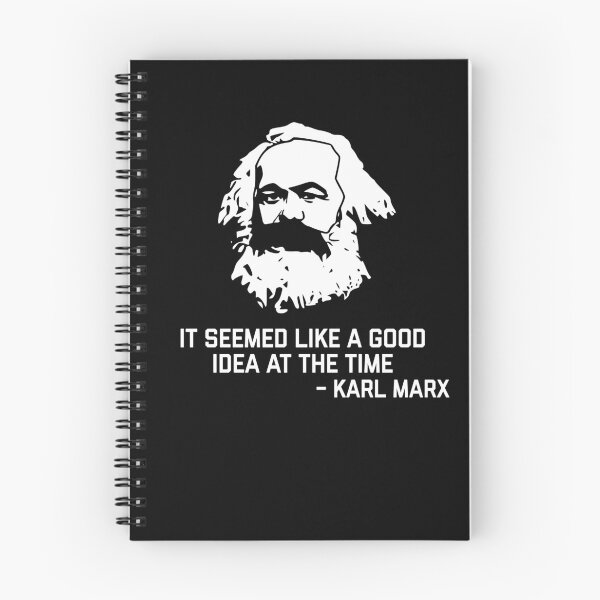 Item preview, Karl Marx - It seemed like a good idea at the time - funny fake historical qoutes designed and sold by ScapegoatPrints.
