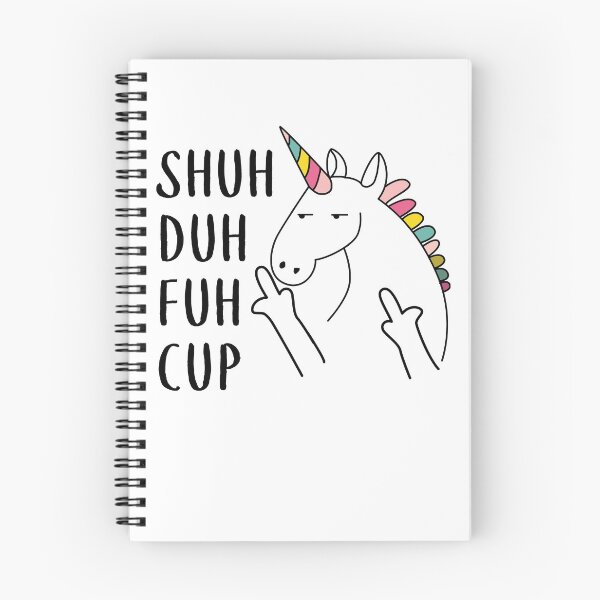 Item preview, Shuh Duh Fuh Cup Funny Unicorn T-shirt designed and sold by TeeGigi.