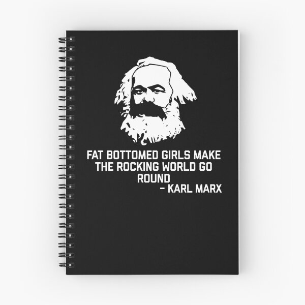 Item preview, Karl Marx - Fat Bottomed Girls make the rocking world go round - funny fake historical qoutes designed and sold by ScapegoatPrints.