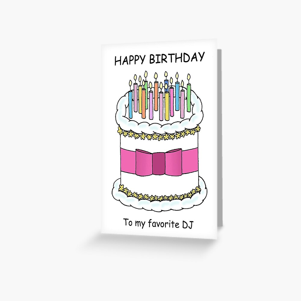 Tarjetas de felicitación «Feliz cumpleaños a las velas y pastel de dibujos  animados de DJ favorito» de KateTaylor | Redbubble