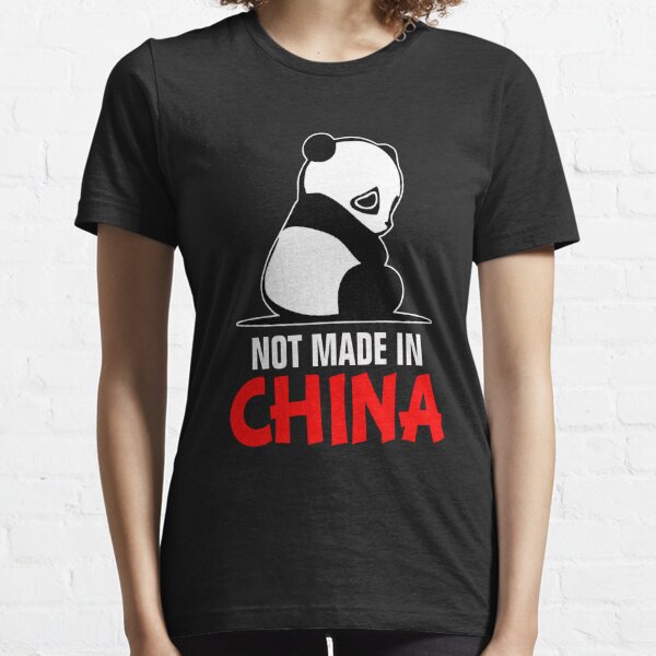 not made in china t shirt