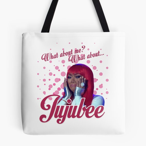 Item preview, What about Jujubee??? designed and sold by aespinel.