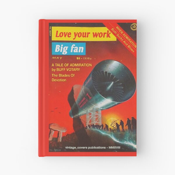 Item preview, Love your work - Big Fan designed and sold by vintage-covers.