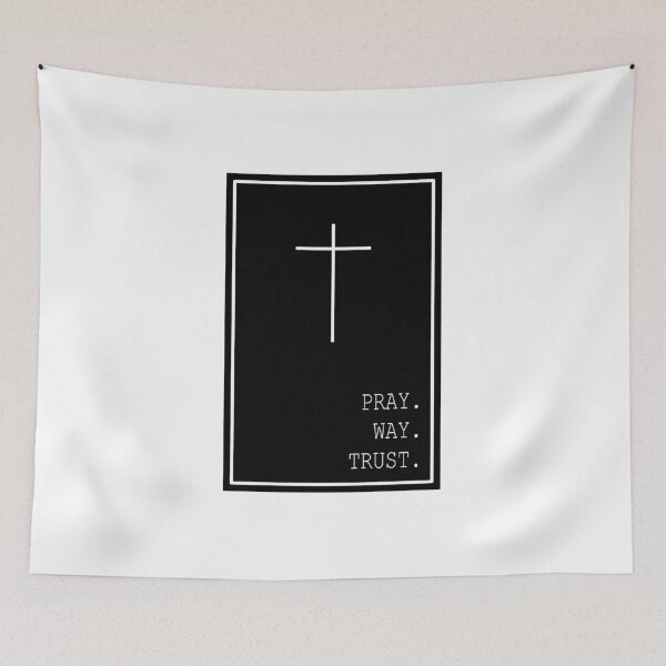 Item preview, PRAY, WAY AND TRUST designed and sold by marcelo021.