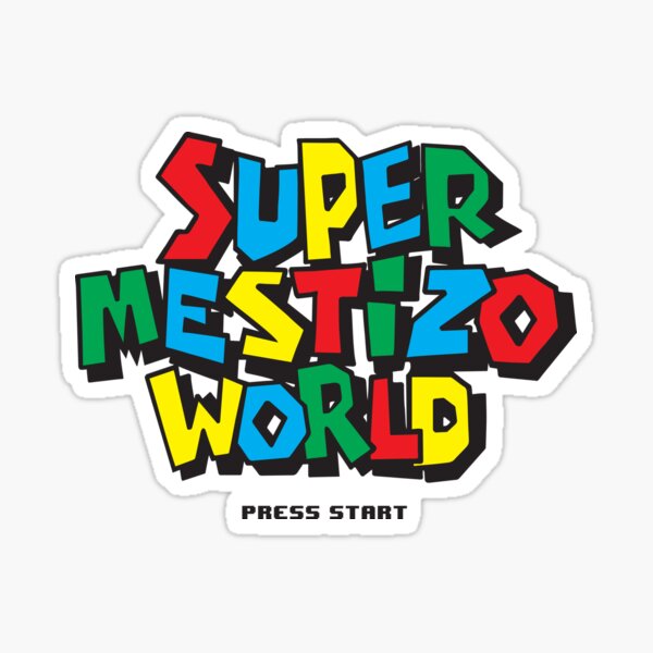 Super Mestizo World Sticker