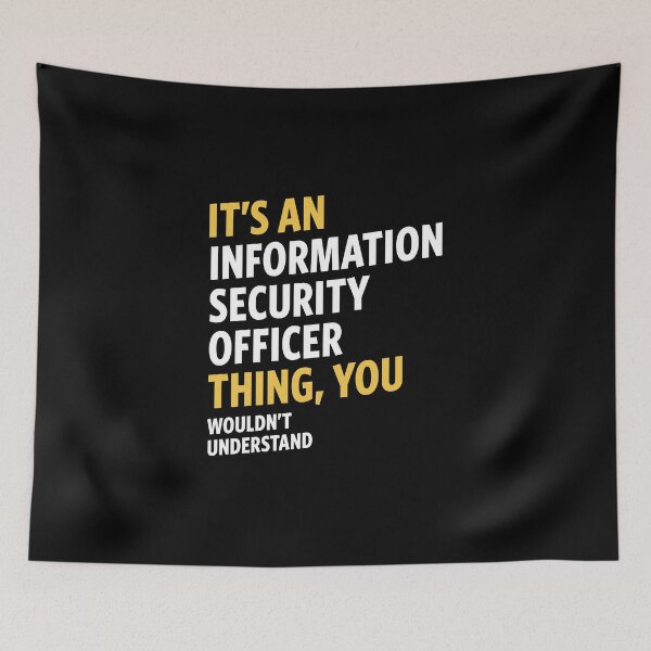 Item preview, Information Security Officer designed and sold by caiquefelino15.