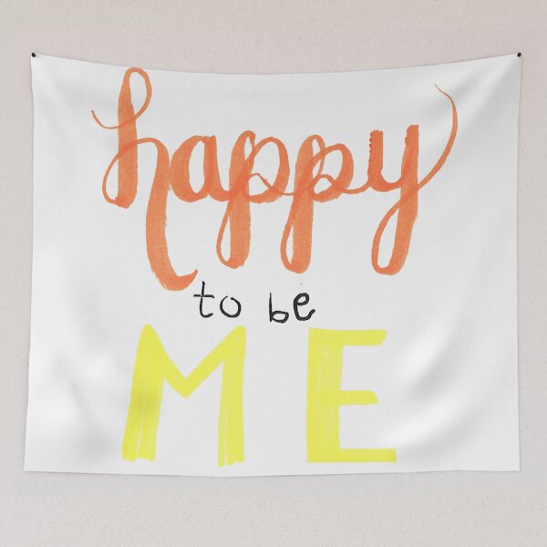 Item preview, Happy to Be Me designed and sold by kaiello1.
