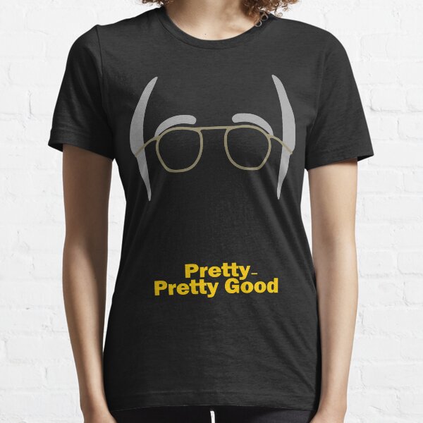 Pretty Pretty Good Essential T-Shirt