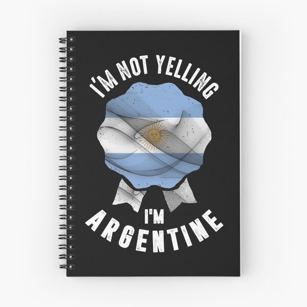 Item preview, I'm Not Yelling I'm Argentine designed and sold by cidolopez.