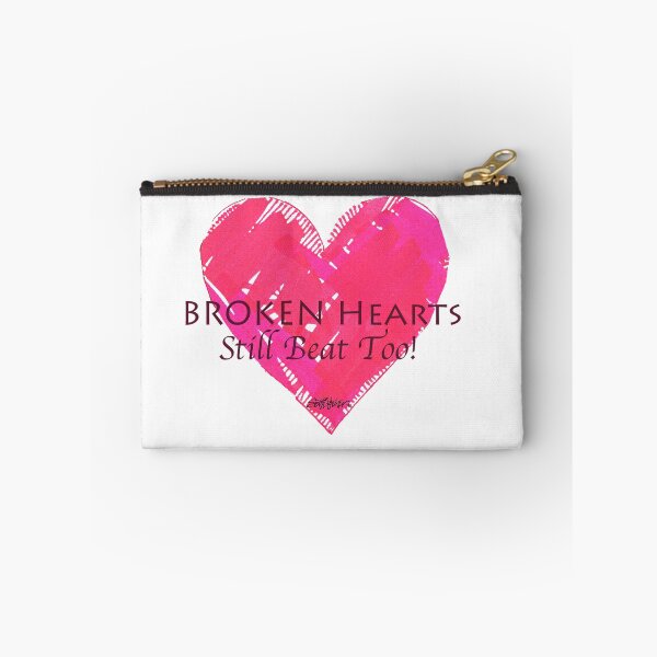 Item preview, Broken Hearts Still Beat Too! designed and sold by Seth  Weaver.