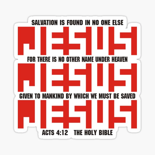 Jesus No Other Name Sticker By Flabba Redbubble