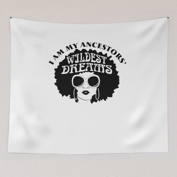 Item preview, I am my ancestors wildest dreams Black History Month T Shirt 2 designed and sold by hadleydesigns.