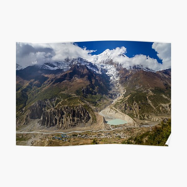 The Himalayas Loom Over Manang, Nepal Poster