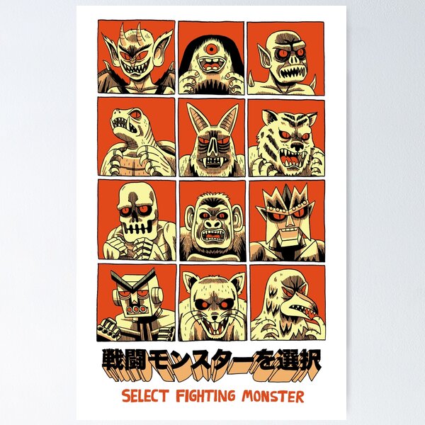 Item preview, SELECT FIGHTING MONSTER designed and sold by jackteagle.
