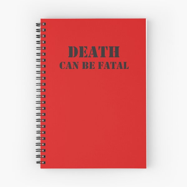 Item preview, Death Can Be Fatal designed and sold by Off the Box.