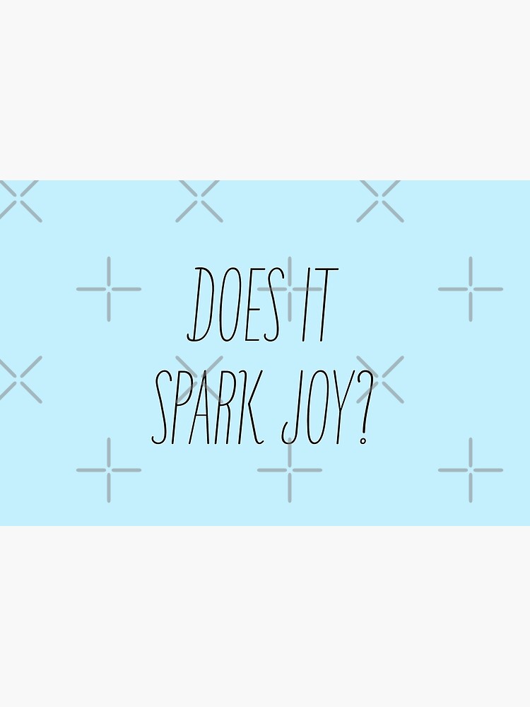 Does it spark joy? Marie Kondo by juliatleao